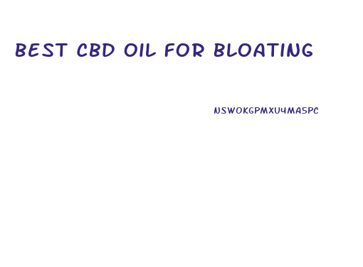 Best Cbd Oil For Bloating