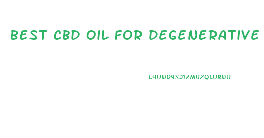 Best Cbd Oil For Degenerative Disc Disease