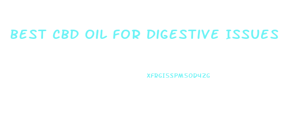 Best Cbd Oil For Digestive Issues