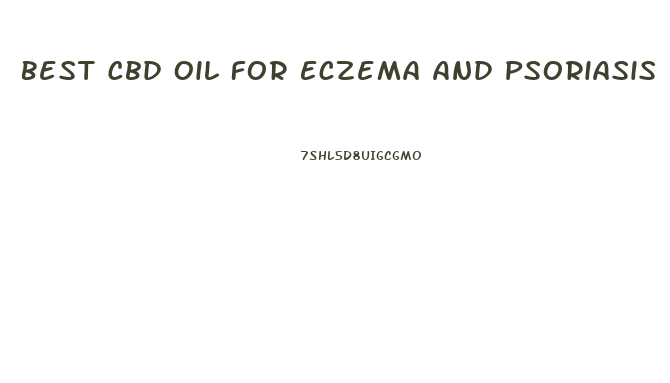 Best Cbd Oil For Eczema And Psoriasis