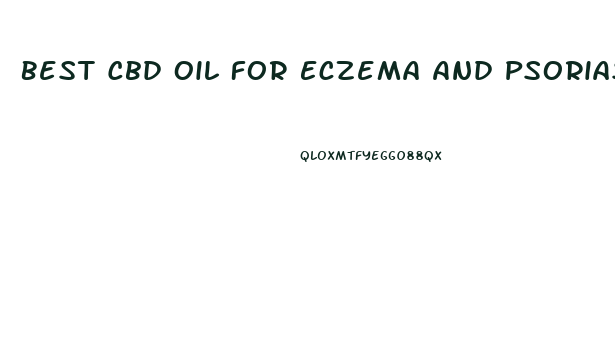 Best Cbd Oil For Eczema And Psoriasis