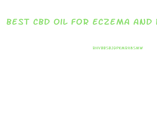 Best Cbd Oil For Eczema And Psoriasis