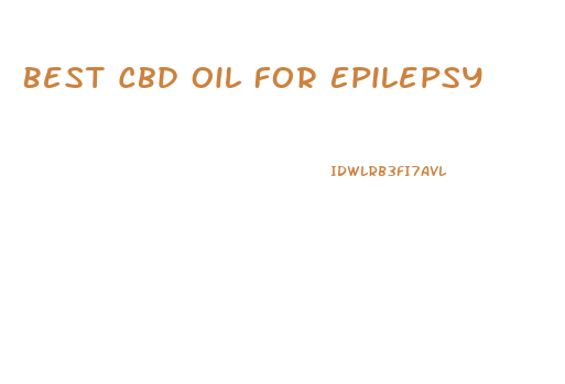 Best Cbd Oil For Epilepsy