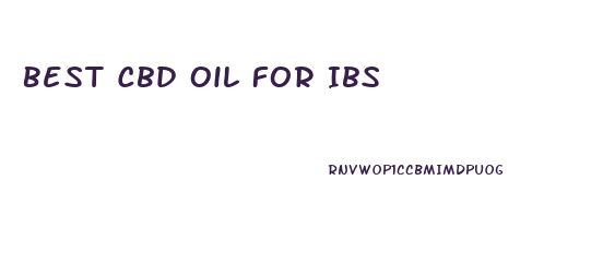 Best Cbd Oil For Ibs