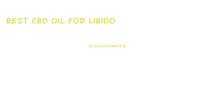 Best Cbd Oil For Libido