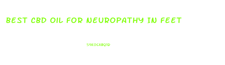 Best Cbd Oil For Neuropathy In Feet