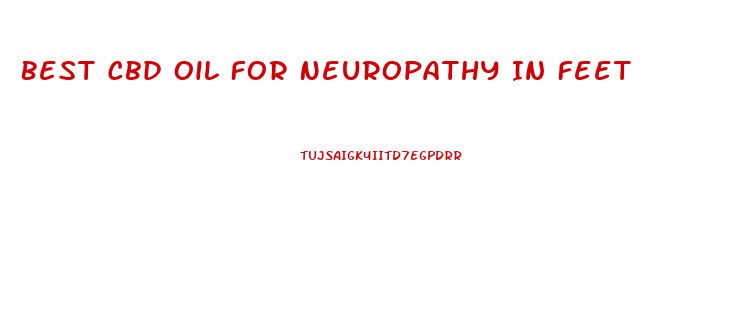 Best Cbd Oil For Neuropathy In Feet