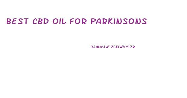 Best Cbd Oil For Parkinsons