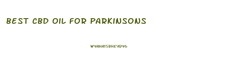 Best Cbd Oil For Parkinsons