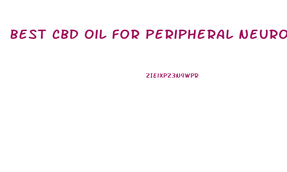 Best Cbd Oil For Peripheral Neuropathy Pain