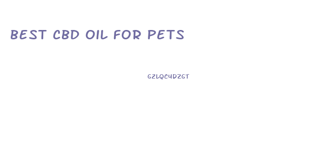 Best Cbd Oil For Pets