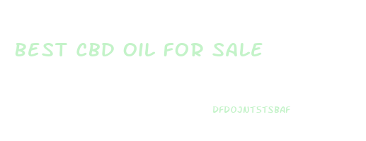 Best Cbd Oil For Sale