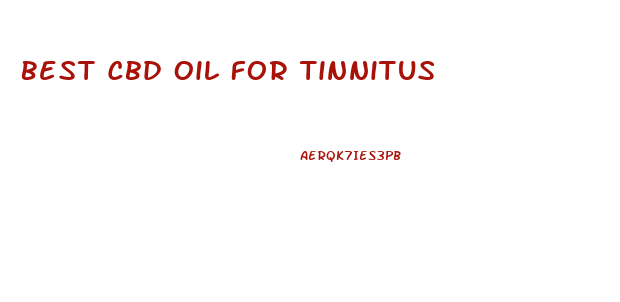 Best Cbd Oil For Tinnitus