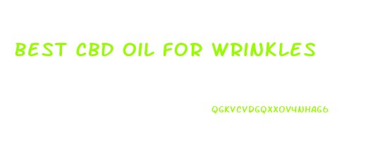 Best Cbd Oil For Wrinkles