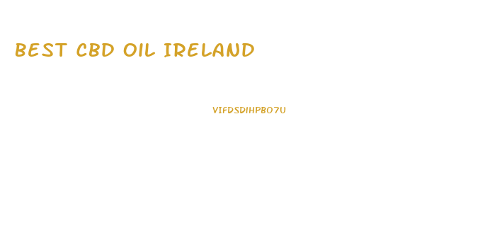 Best Cbd Oil Ireland