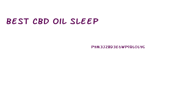 Best Cbd Oil Sleep