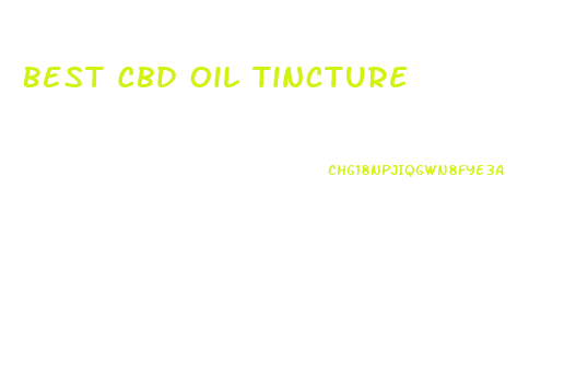 Best Cbd Oil Tincture