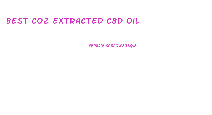 Best Co2 Extracted Cbd Oil