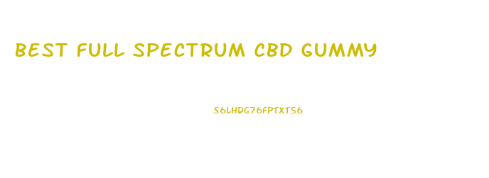 Best Full Spectrum Cbd Gummy