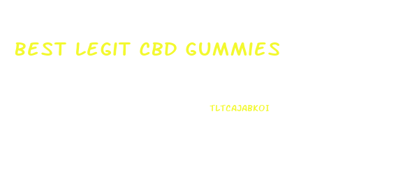 Best Legit Cbd Gummies