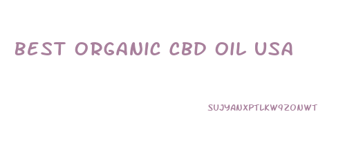 Best Organic Cbd Oil Usa