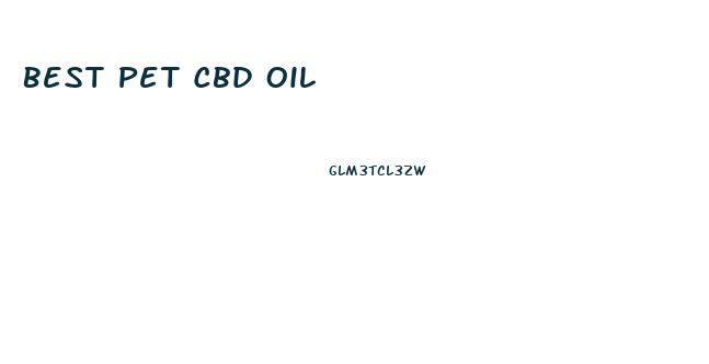 Best Pet Cbd Oil