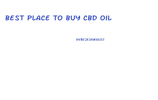 Best Place To Buy Cbd Oil