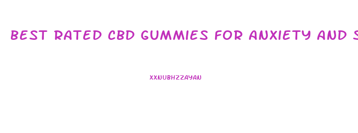 Best Rated Cbd Gummies For Anxiety And Stress