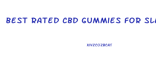 Best Rated Cbd Gummies For Sleep
