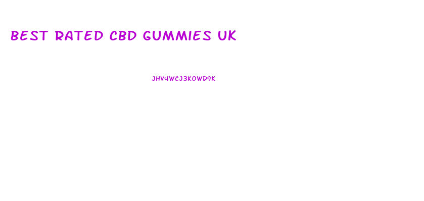 Best Rated Cbd Gummies Uk