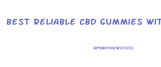 Best Reliable Cbd Gummies With Thc For Sale
