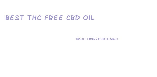 Best Thc Free Cbd Oil