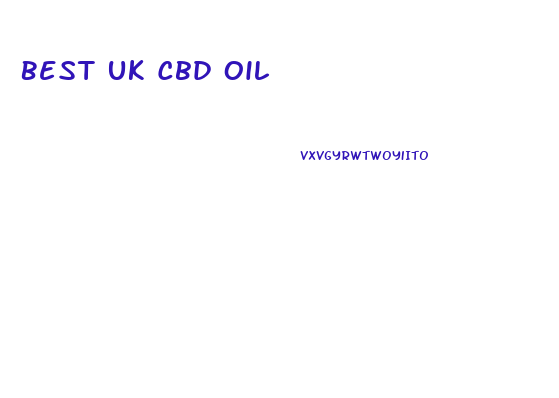 Best Uk Cbd Oil