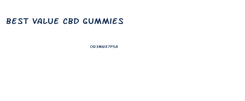 Best Value Cbd Gummies