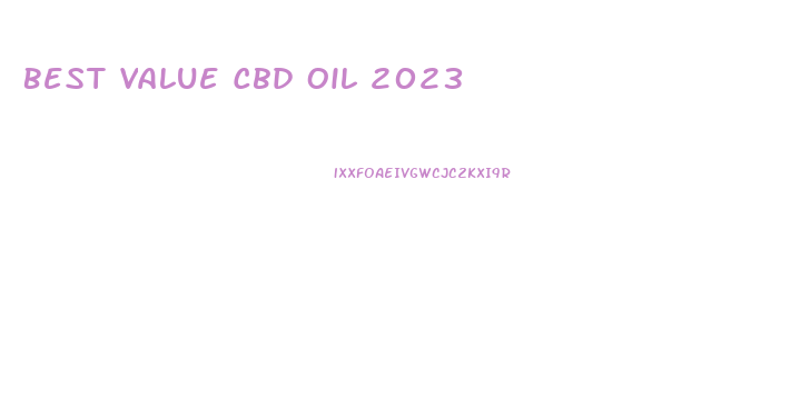 Best Value Cbd Oil 2023