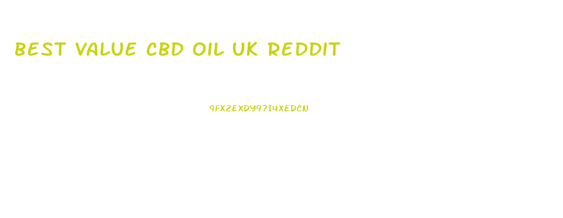 Best Value Cbd Oil Uk Reddit