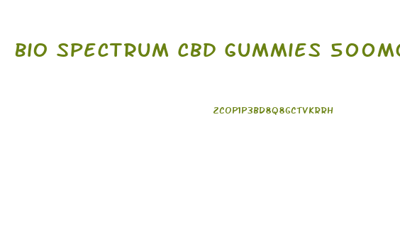 Bio Spectrum Cbd Gummies 500mg