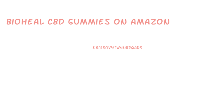 Bioheal Cbd Gummies On Amazon