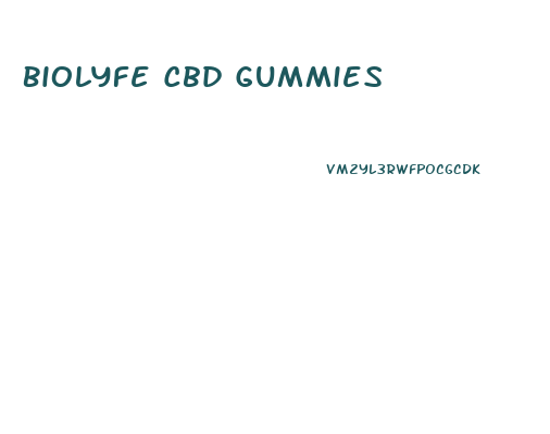 Biolyfe Cbd Gummies 