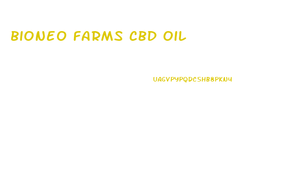 Bioneo Farms Cbd Oil
