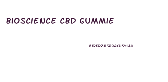 Bioscience Cbd Gummie