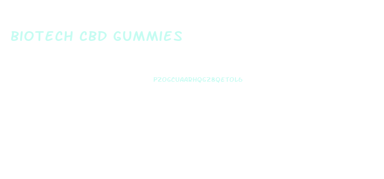 Biotech Cbd Gummies