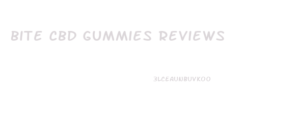 Bite Cbd Gummies Reviews