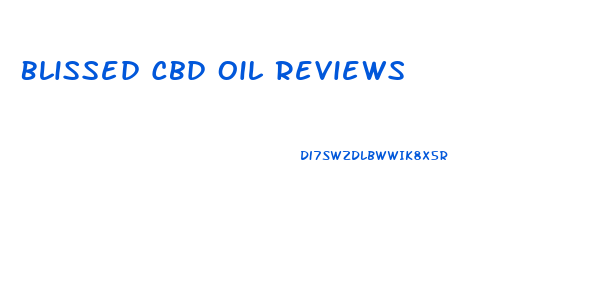Blissed Cbd Oil Reviews