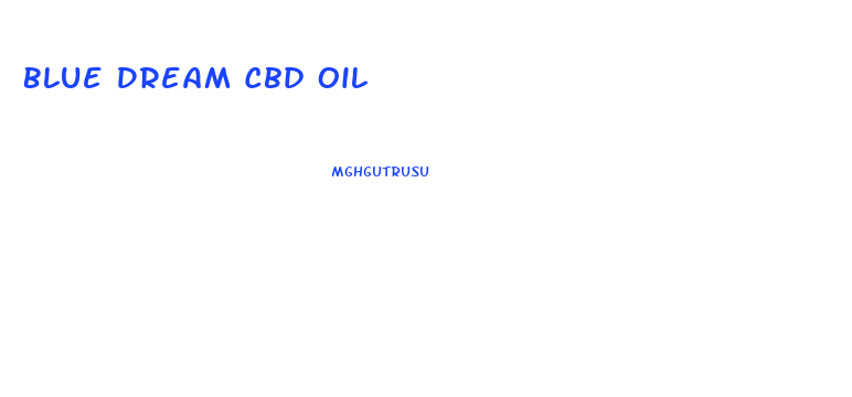 Blue Dream Cbd Oil