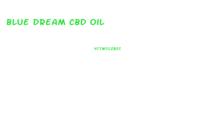 Blue Dream Cbd Oil