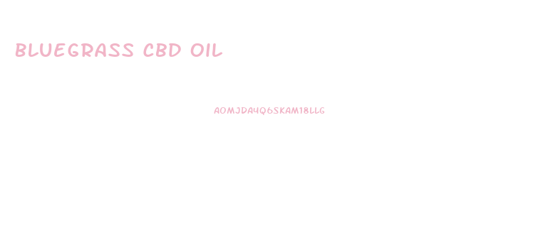 Bluegrass Cbd Oil