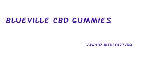 Blueville Cbd Gummies