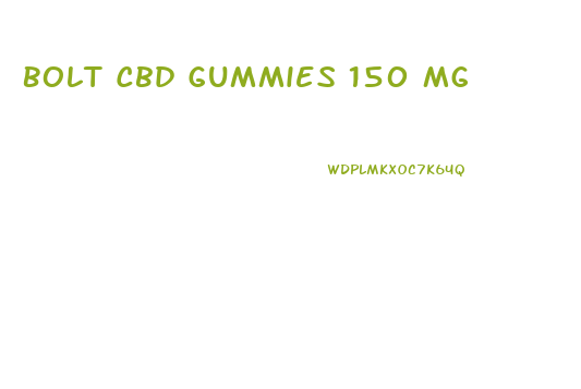 Bolt Cbd Gummies 150 Mg