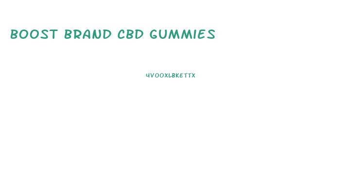 Boost Brand Cbd Gummies